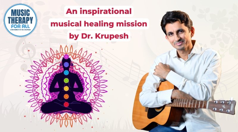 India tour begins: Dr. Krupesh launches 50 days remarkable Music Therapy campaign