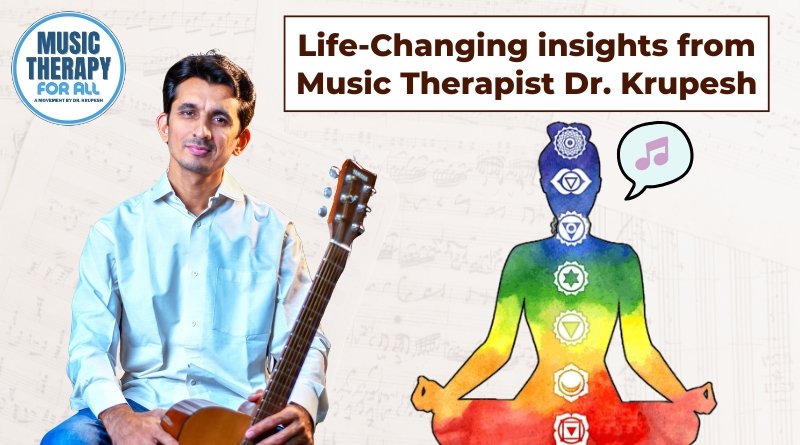Music Therapist Dr. Krupesh Thacker’s 5 Life-Changing, Inspiring Books on Music Therapy