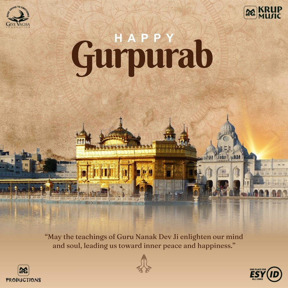 Guru Nanak Jayanti Greetings Wishes Quotes by Krup Music Esy ID Give Vacha Foundation.