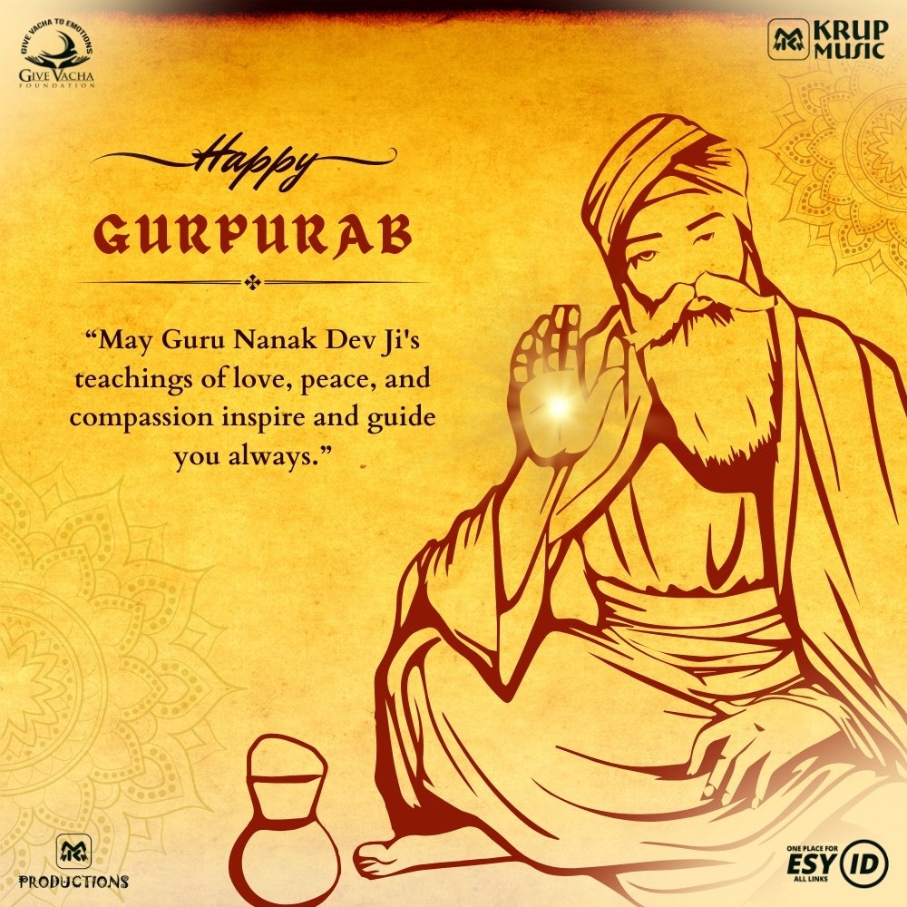 Happy Guru Nanak Jayanti Wishes, Greetings, Messages, Quotes by Krup Music Esy ID Give Vacha Foundation.