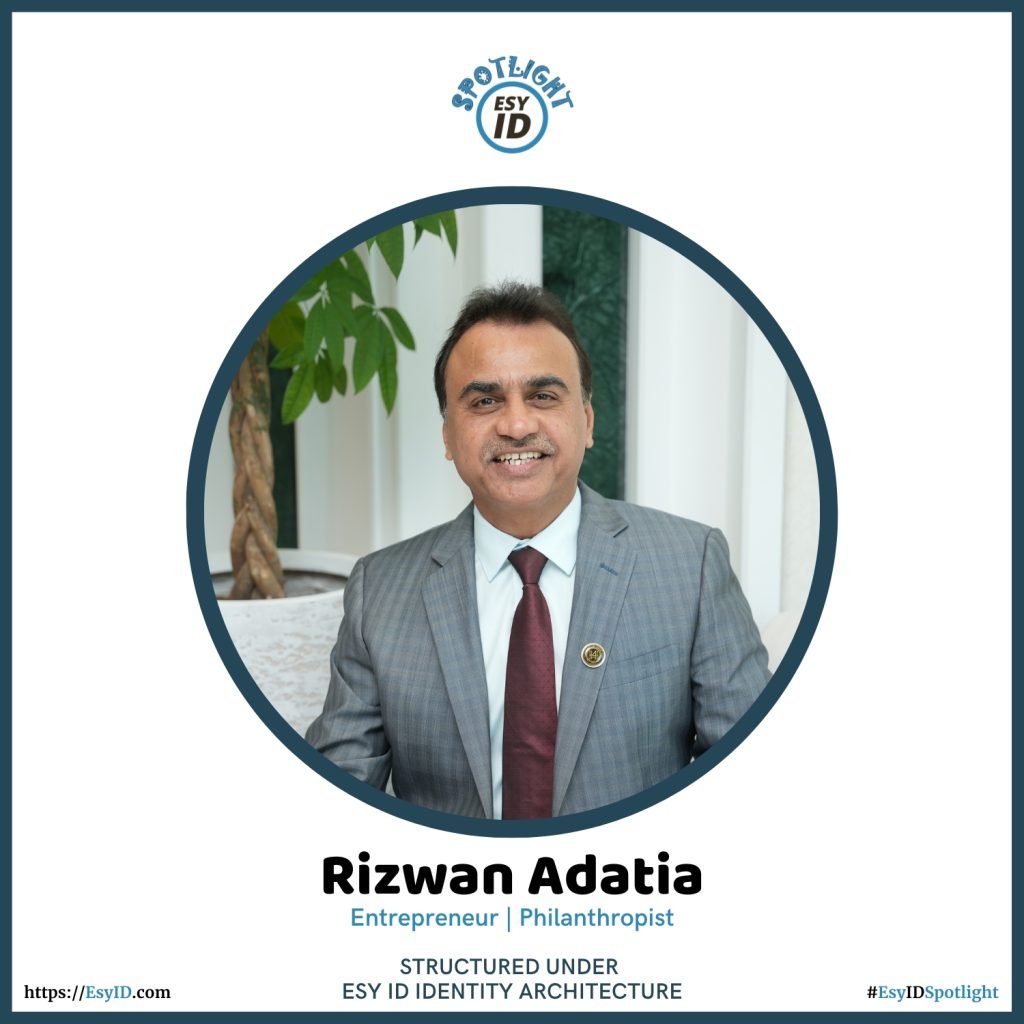 Rizwan Adatia Esy ID Spotlight Digital Identity Profile