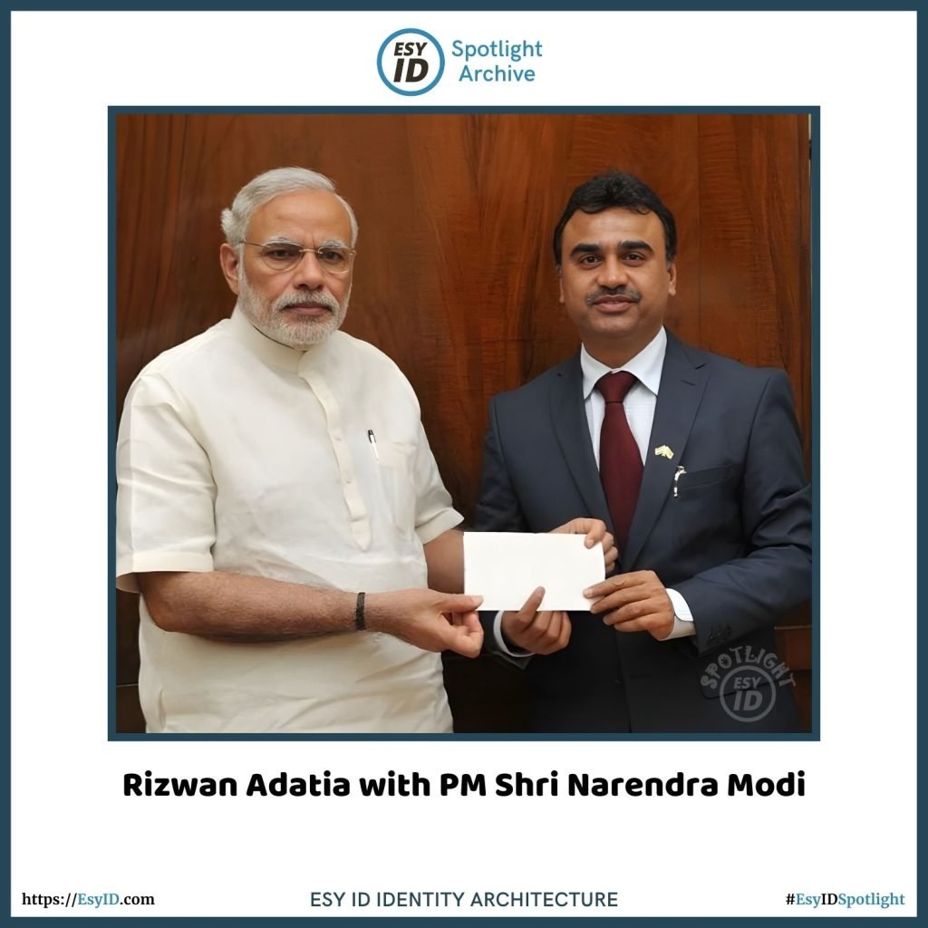Rizwan Adatia with PM Narendra Modi Esy ID Spotlight Archive
